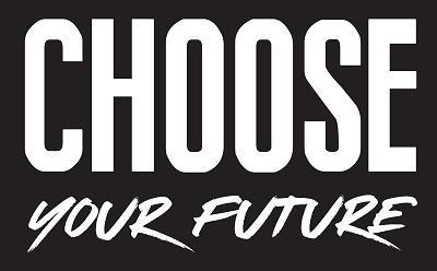 Choose your future text in white on a black background