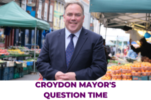 Executive Mayor Jason Perry in Surrey Street with text: Croydon Mayor's Question Time