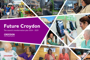 Various images of people in different settings and text: Future Croydon The council's transformation plan 2024-2029