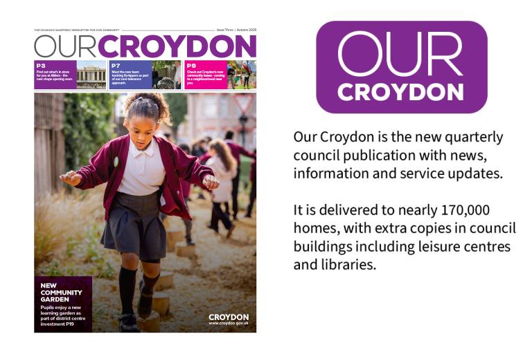 Front cover of the Autumn 2025 issue of Our Croydon magazine